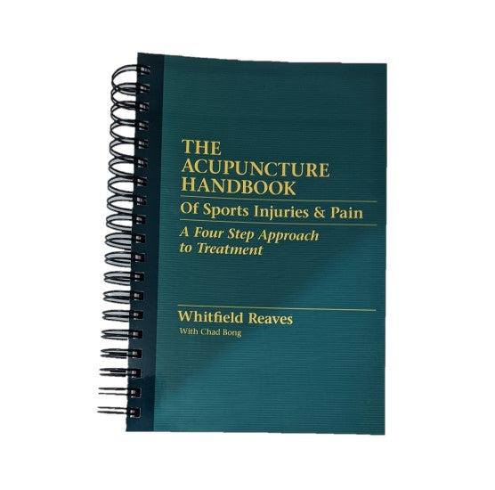 The Acupuncture Handbook of Sports Injuries & Pain