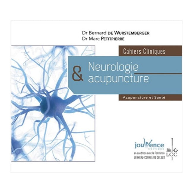 Cahiers Cliniques-Neurologie & acupuncture