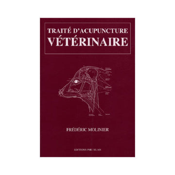 Traité d'acupuncture vétérinaire-Chien et chat-Vol. 1-2-3