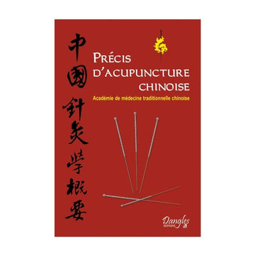 Précis d'acupuncture chinoise